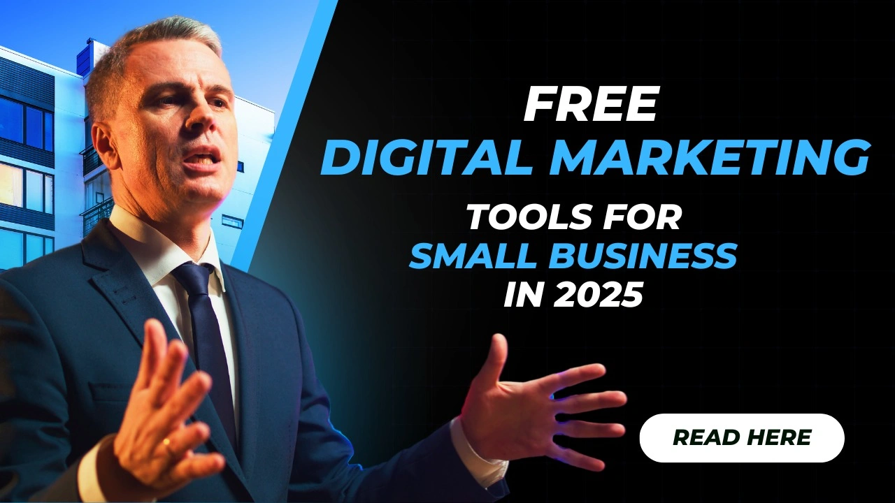 Free digital marketing tools for small business in 2025